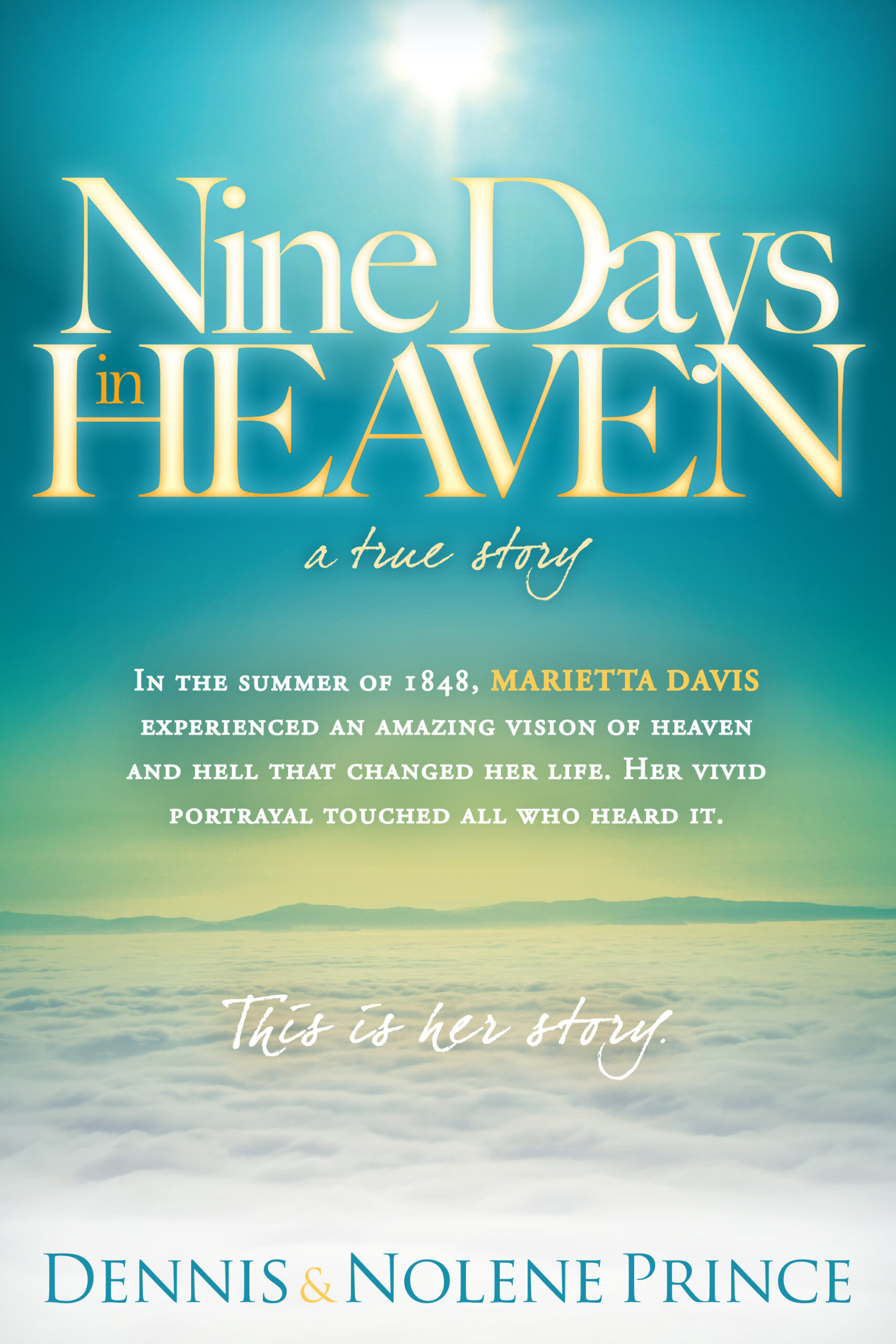 Nine Days in Heaven