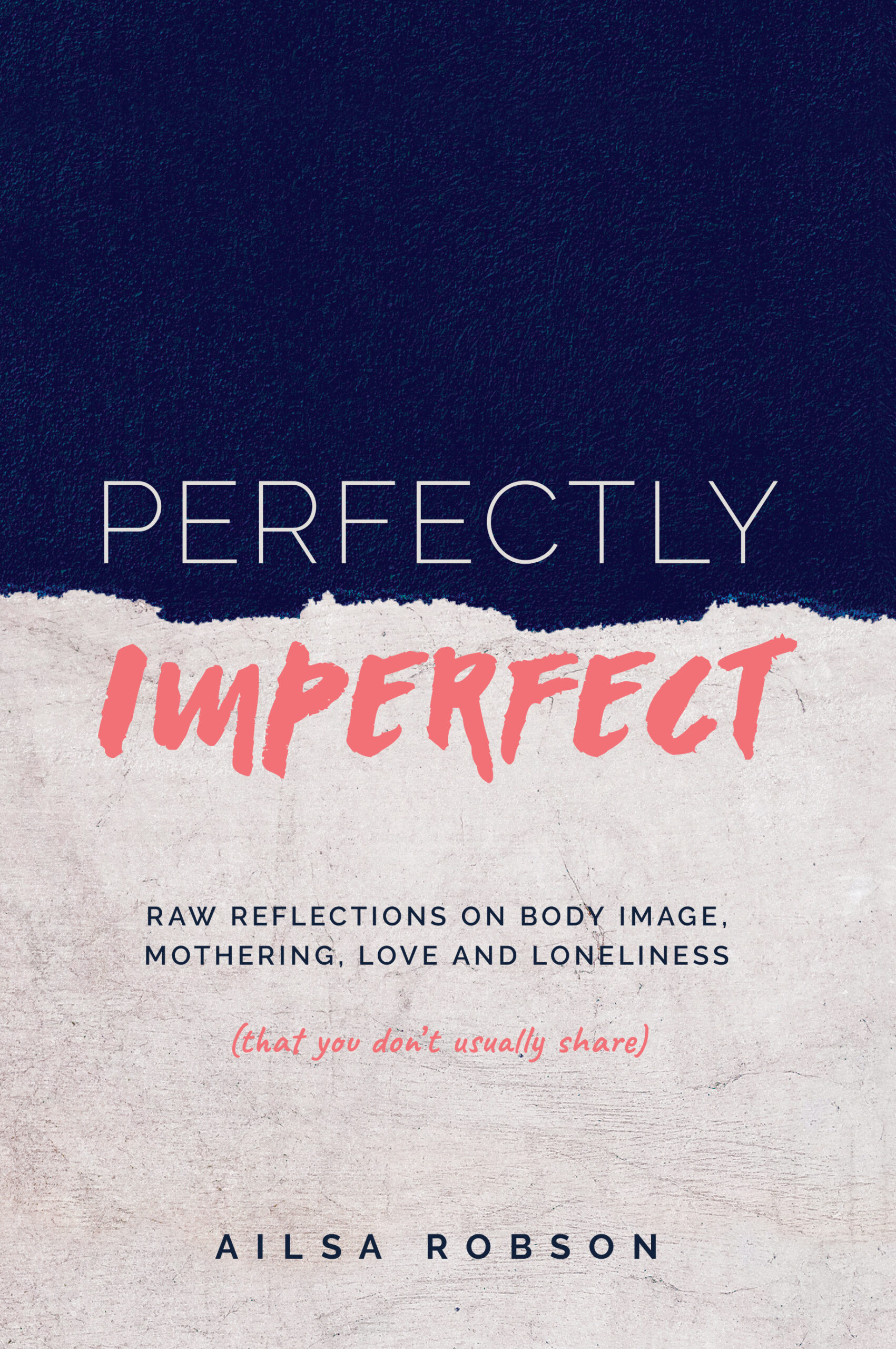 Perfectly Imperfect